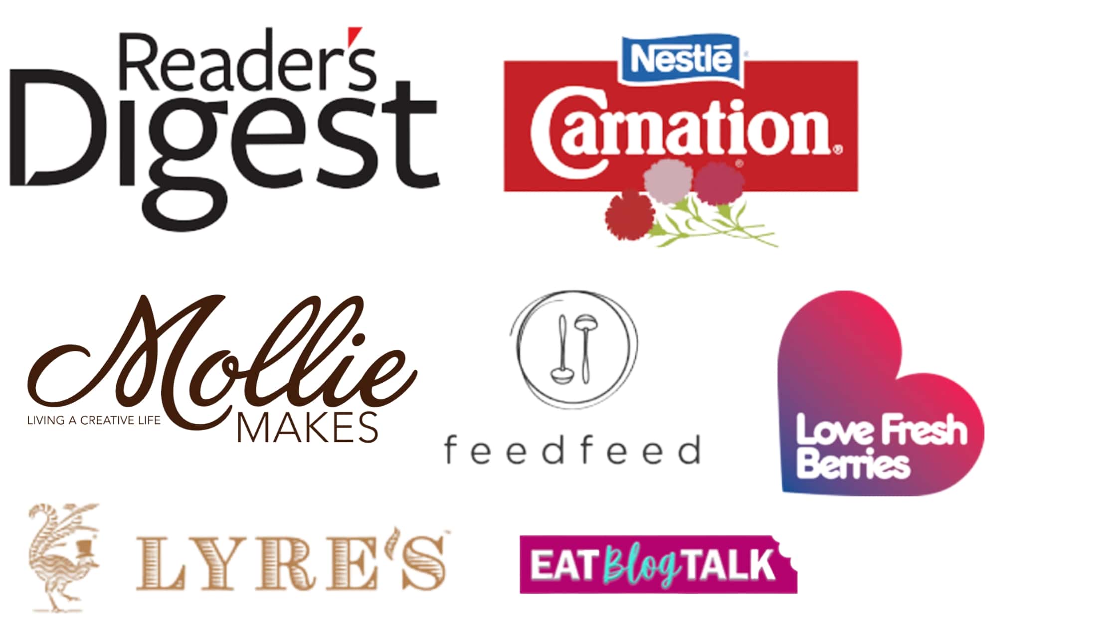 Logos for Reader's Digest, Carnation, Mollie Makes, the FeedFeed, love fresh berries, Lyre's and Eat Blog Talk