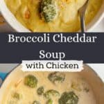 A bowl of chicken and broccoli cheddar soup, topped with shredded cheddar cheese.