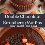 A close up of a chocolate strawberry muffin on parchment paper next to some fresh strawberries, and chocolate muffin batter in a bowl with chopped strawberries.