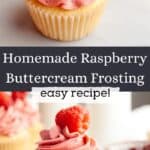 Vanilla cupcakes covered in pink raspberry buttercream frosting.