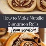 A close up of unbaked Nutella cinnamon rolls and then a baked Nutella roll.