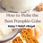 A cream decorated with cream cheese frosting, decorated with mini pumpkins made with cookie dough. A slice of pumpkin cake with cream cheese frosting on a small plate.